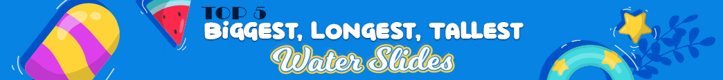 top-5-water-slides2 top 5 water slides2